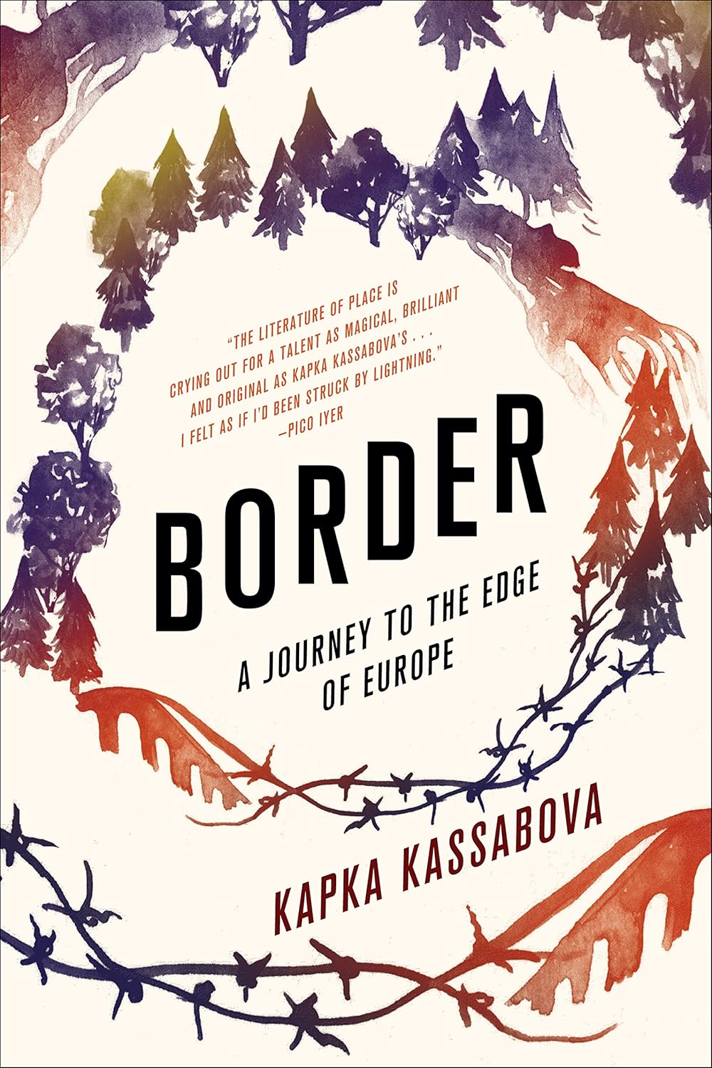 Border by Kapka Kassabova