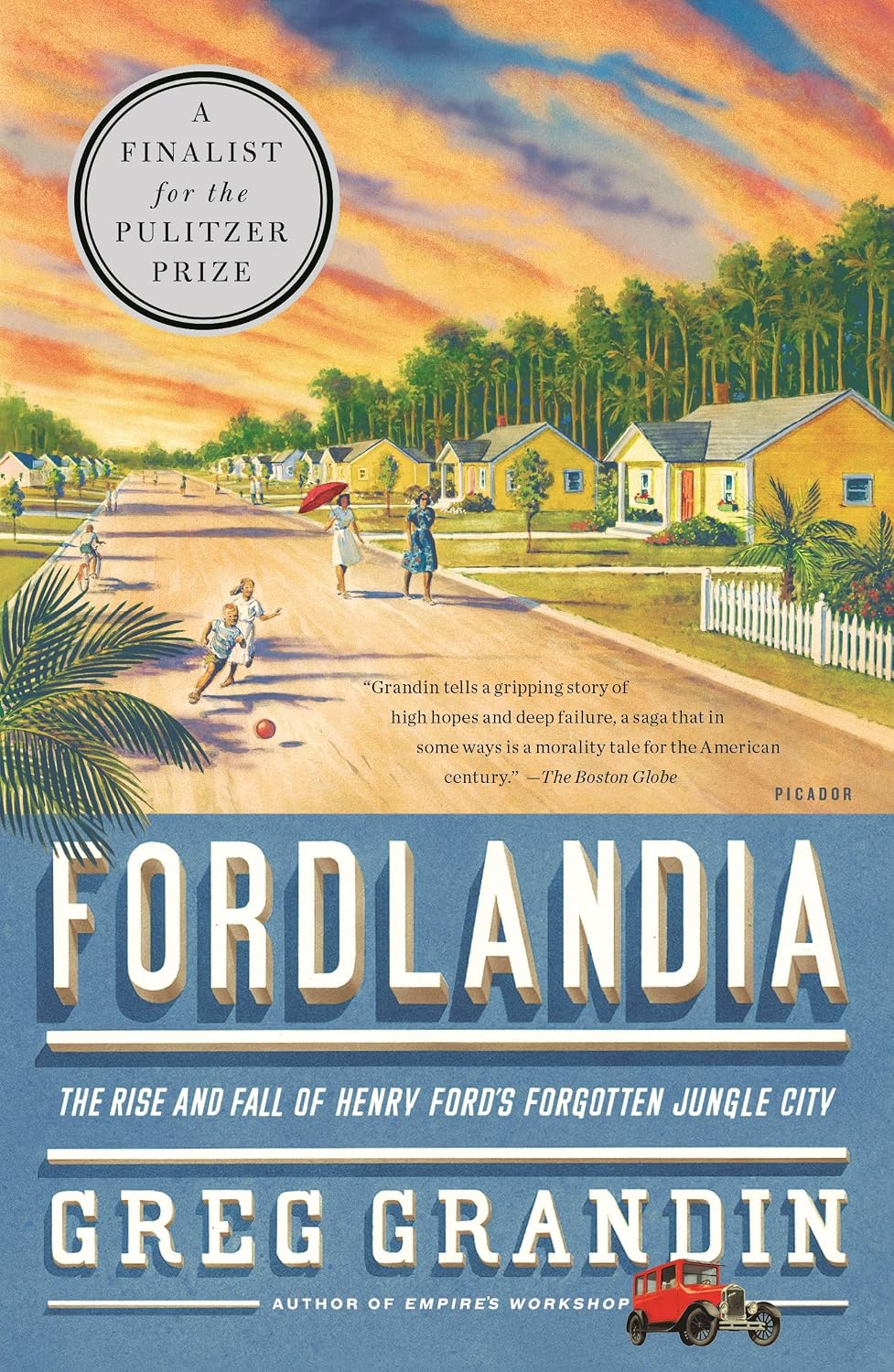 Fordlandia by Greg Grandin