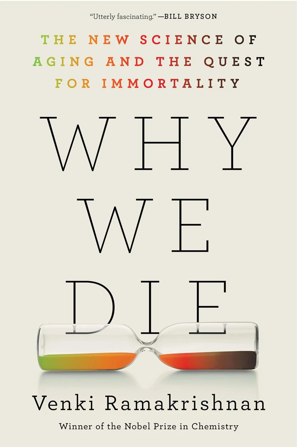 Why We Die by Venki Ramakrishnan