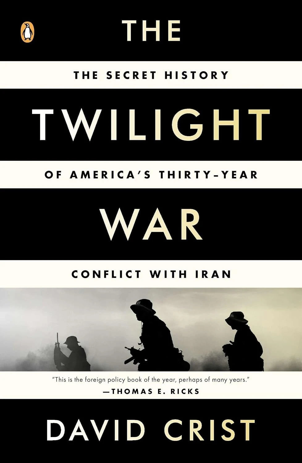 The Twilight War by David Crist