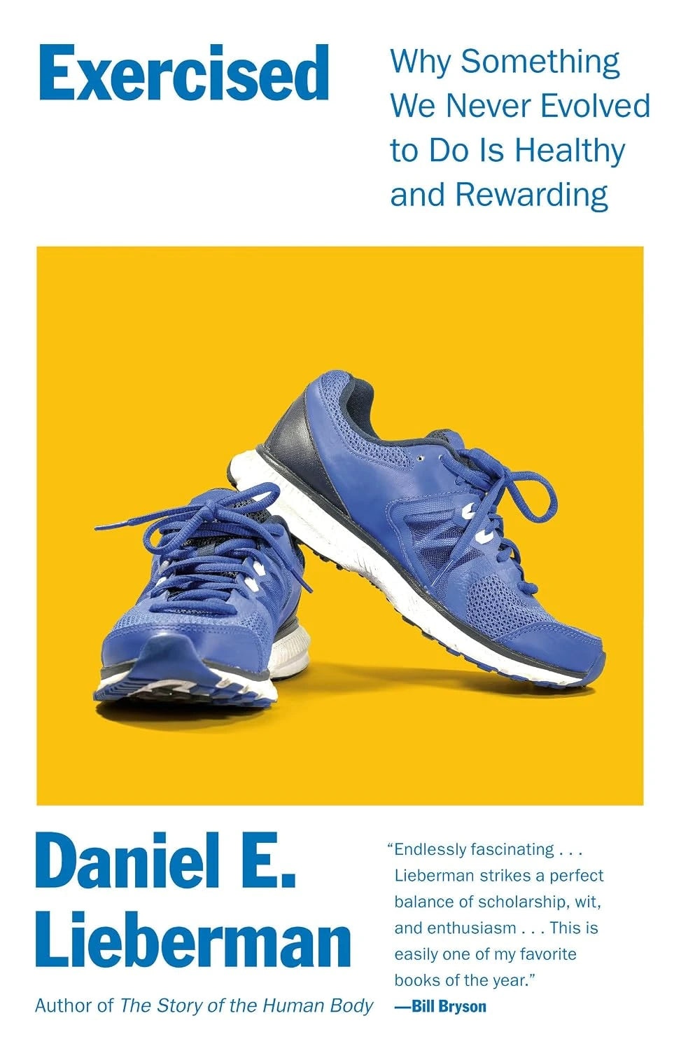 Exercised by Daniel E. Lieberman