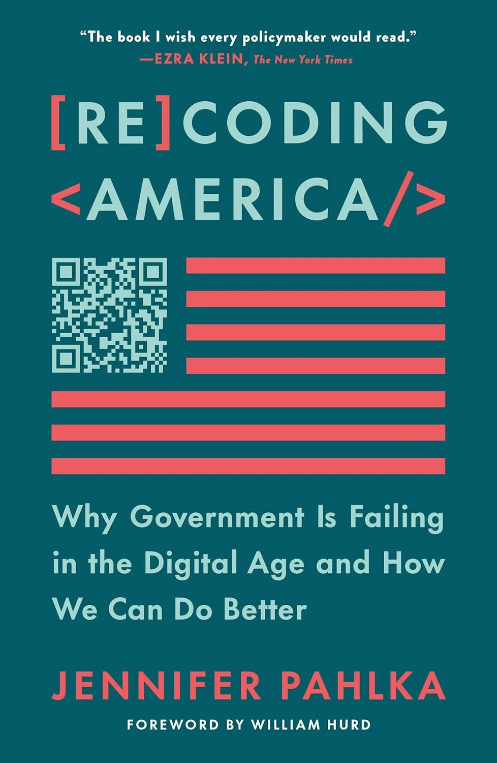 Recoding America by Jennifer Pahlka