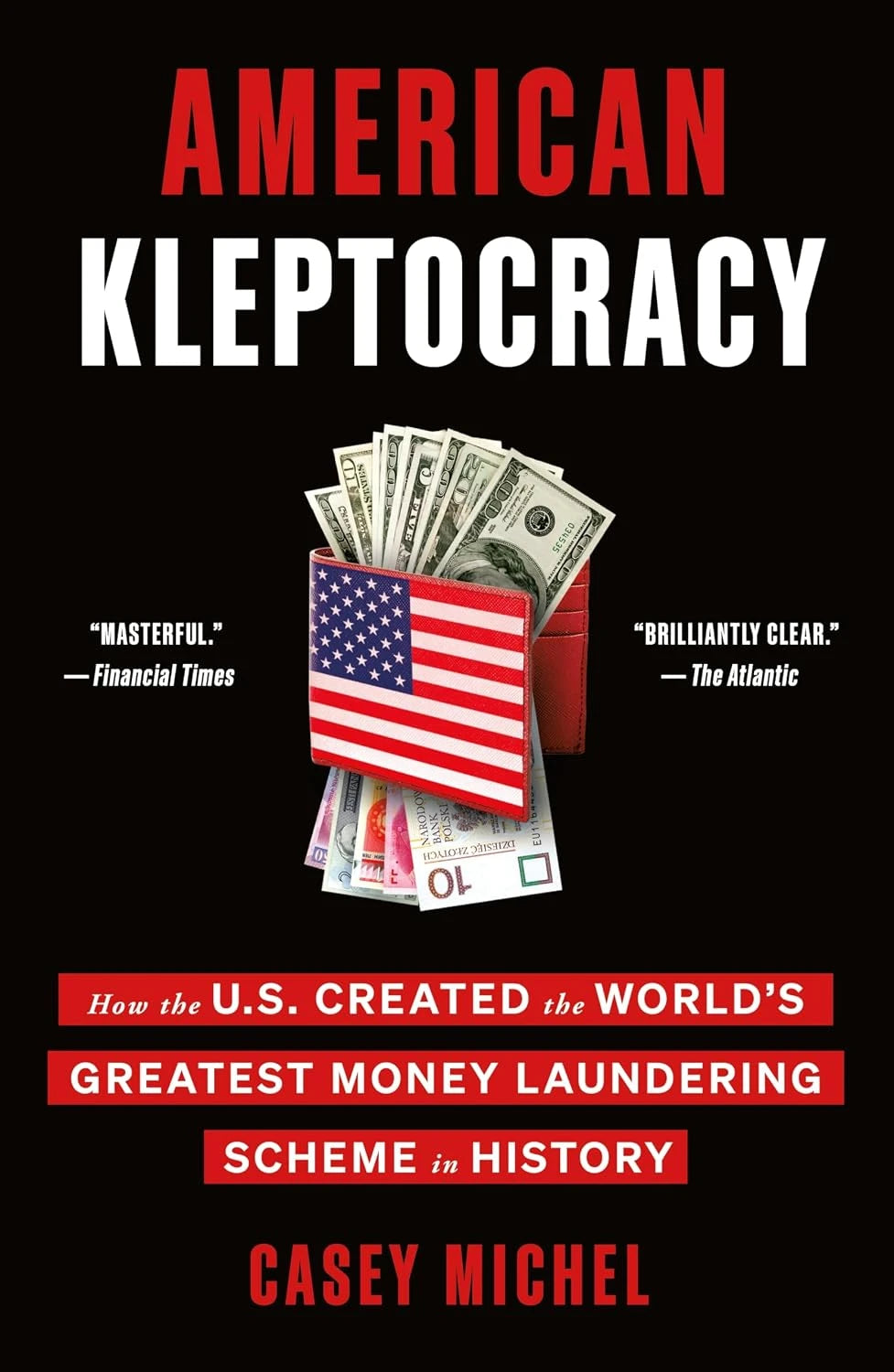 American Kleptocracy by Casey Michel