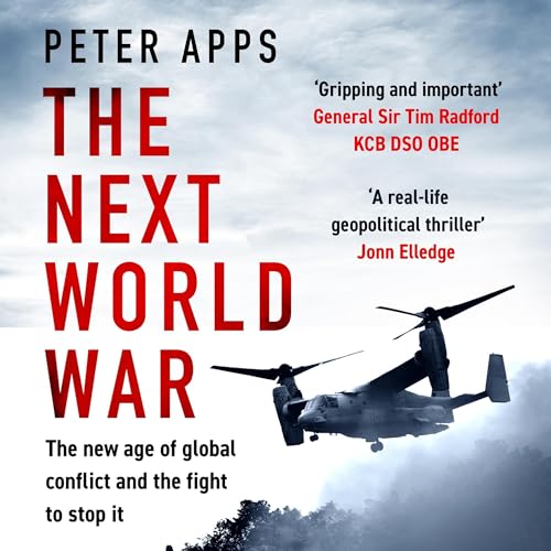 Cover of The Next World War by Peter Apps