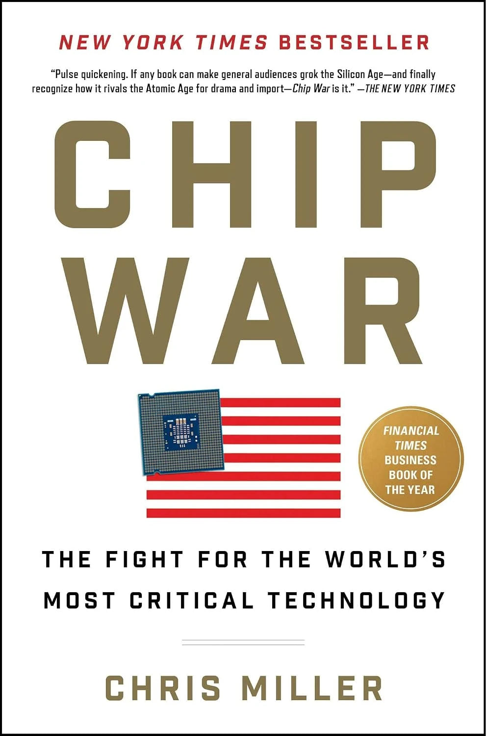 Book cover of Chip War: The Fight for the World's Most Critical Technology by Chris Miller