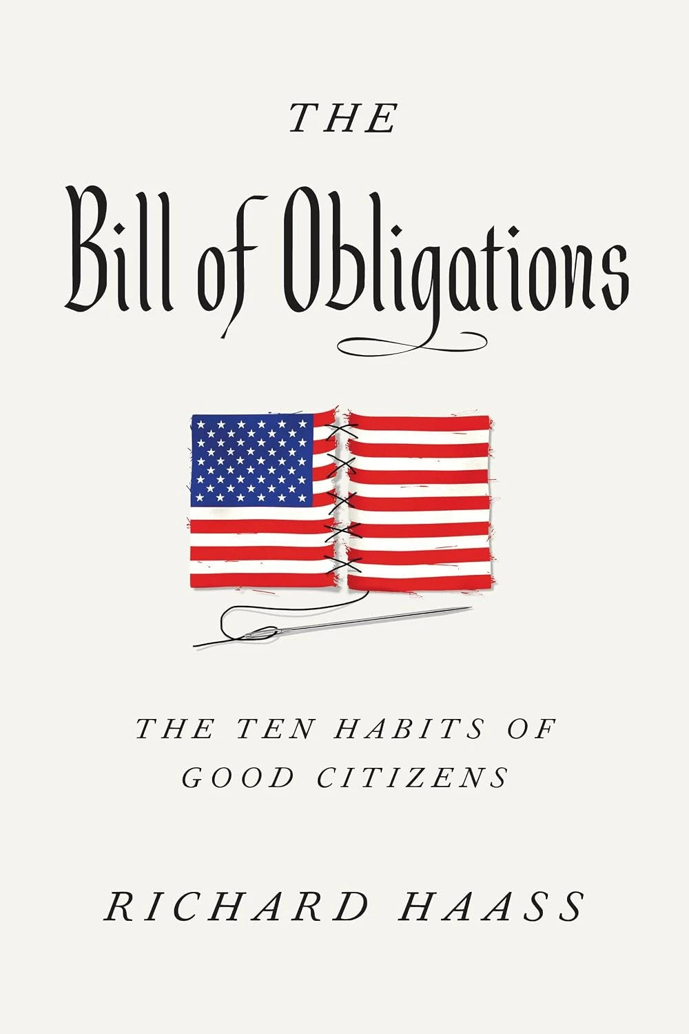 Book cover of The Bill of Obligations: The Ten Habits of Good Citizens by Richard Haass